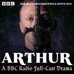 Book cover of Arthur by Sebastian Baczkiewicz, Steve May
