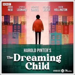 Book cover of Unmade Movies: Harold Pinter's The Dreaming Child by Harold Pinter, Karen Blixen
