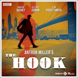 Book cover of Unmade Movies: Arthur Miller's The Hook by Arthur Miller