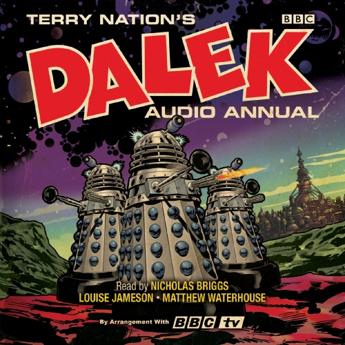 Book cover of The Dalek Audio Annual by Terry Nation