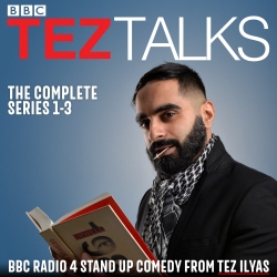 Book cover of Tez Talks: The Complete Series 1-3 by Tez Ilyas