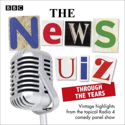 Book cover of The News Quiz: Through the Years by BBC Radio Comedy
