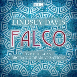 Book cover of Falco: The Complete BBC Radio collection by Lindsey Davis