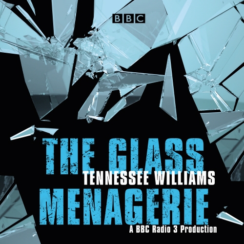 Book cover of The Glass Menagerie by Tennessee Williams
