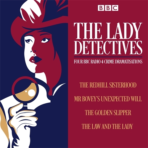 Book cover of The Lady Detectives by Catherine Louisa Perkis, L Meade, Anna Greene, Wilkie Collins