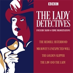 Book cover of The Lady Detectives by Catherine Louisa Perkis, L Meade, Anna Greene, Wilkie Collins