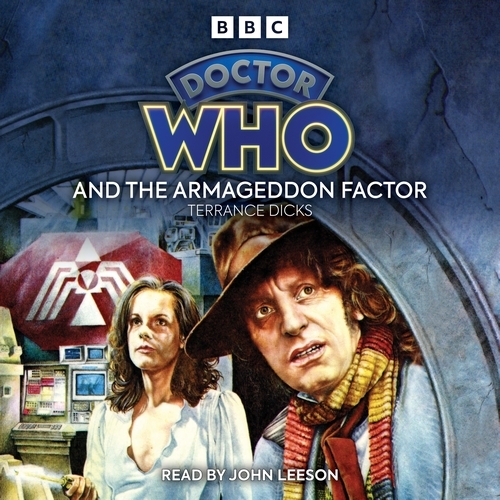 Book cover of Doctor Who and the Armageddon Factor by Terrance Dicks