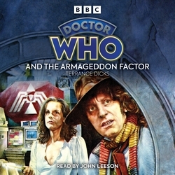 Book cover of Doctor Who and the Armageddon Factor by Terrance Dicks