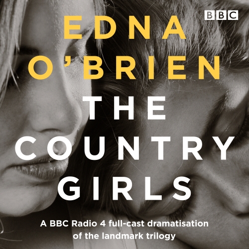 Book cover of The Country Girls by Edna O'Brien