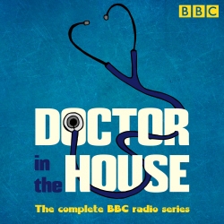 Book cover of Doctor in the House by Richard Gordon