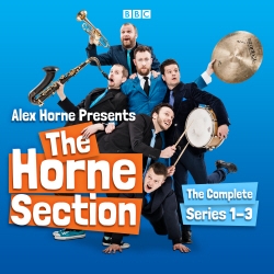 Book cover of Alex Horne Presents The Horne Section: The Complete Series 1-3 by Alex Horne
