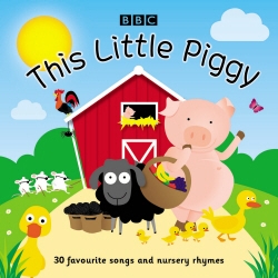 Book cover of This Little Piggy by BBC