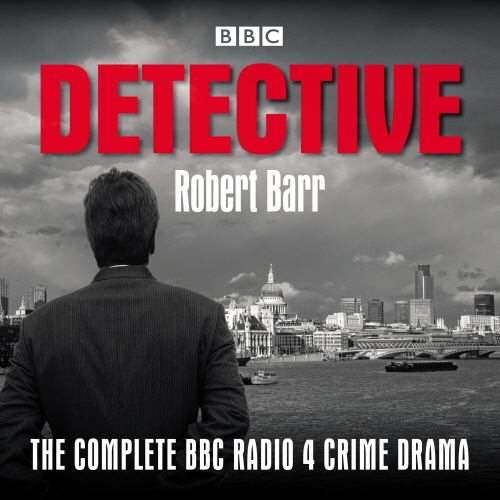 Book cover of Detective by Robert Barr
