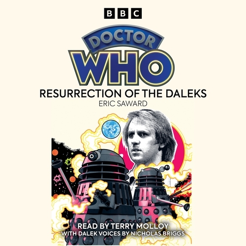 Book cover of Doctor Who: Resurrection of the Daleks by Eric Saward
