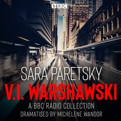 Book cover of V.I. Warshawski: A BBC Radio Collection by Sara Paretsky