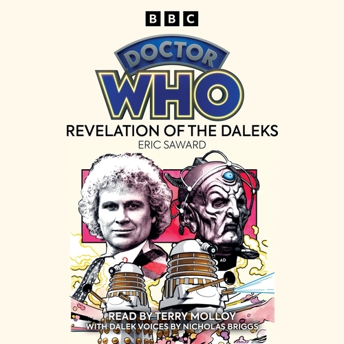 Book cover of Doctor Who: Revelation of the Daleks by Eric Saward