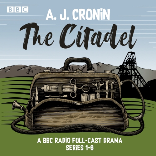 Book cover of The Citadel: Series 1-6 by AJ Cronin