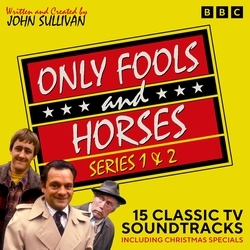 Book cover of Only Fools and Horses: Series 1 & 2 by John Sullivan