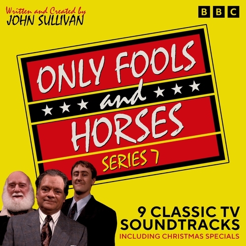 Book cover of Only Fools and Horses: Series 7 by John Sullivan