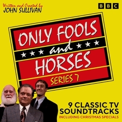 Book cover of Only Fools and Horses: Series 7 by John Sullivan