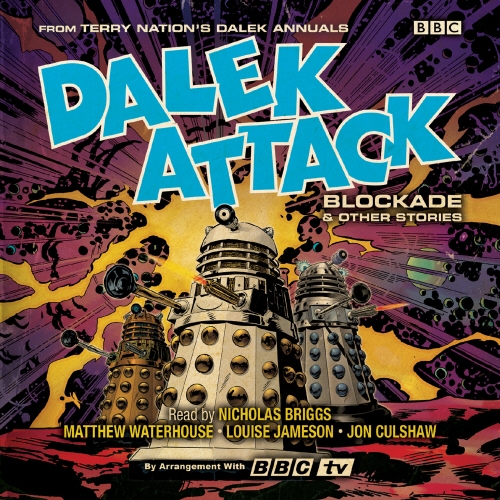 Book cover of Dalek Attack: Blockade & Other Stories from the Doctor Who universe by Terry Nation