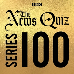 Book cover of The News Quiz: Series 100 by BBC Radio Comedy