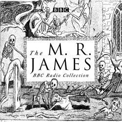 Book cover of The M. R. James BBC Radio Collection by M. R. James