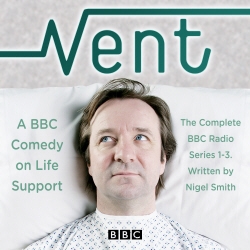 Book cover of Vent: A Comedy on Life-Support by Nigel Smith
