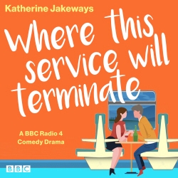 Book cover of Where This Service Will Terminate by Katherine Jakeways