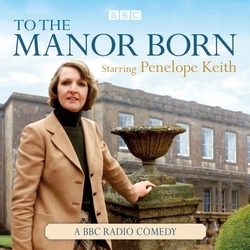 Book cover of To The Manor Born by Peter Spence