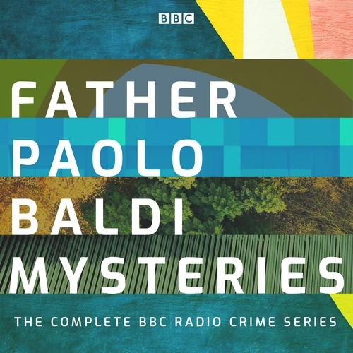 Book cover of Father Paolo Baldi Mysteries by Simon Brett, Bill Murphy, Andrew Martin, Martin Meehan, John Murphy, Francis Turnly