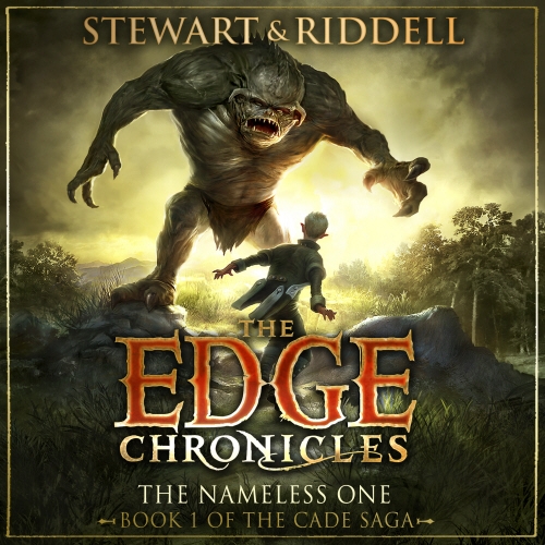 Book cover of The Edge Chronicles: The Nameless One by Paul Stewart, Chris Riddell