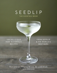 Book cover of The Seedlip Cocktail Book by Ben Branson
