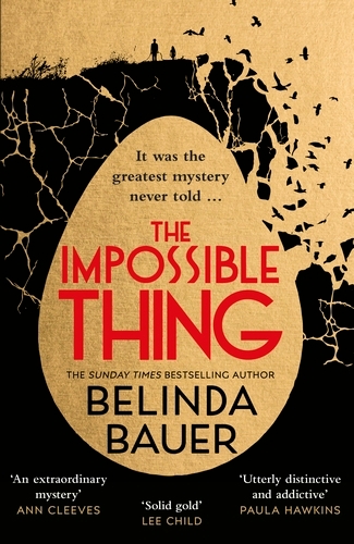 Book cover of The Impossible Thing by Belinda Bauer