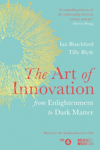 Book cover of The Art of Innovation by Ian Blatchford, Tilly Blyth