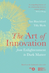 Book cover of The Art of Innovation by Ian Blatchford, Tilly Blyth