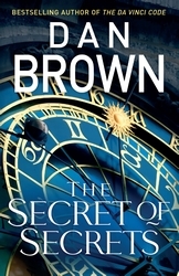 Book cover of The Secret of Secrets by Dan Brown
