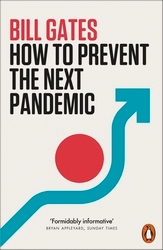 Book cover of How to Prevent the Next Pandemic by Bill Gates