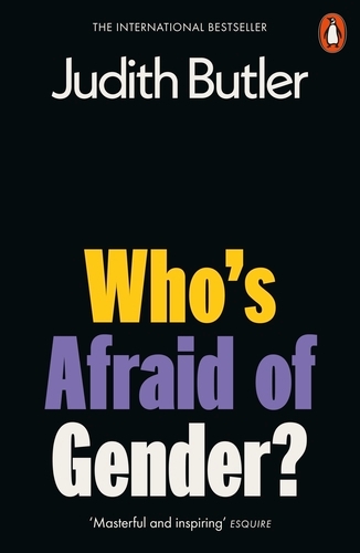 Book cover of Who's Afraid of Gender? by Judith Butler