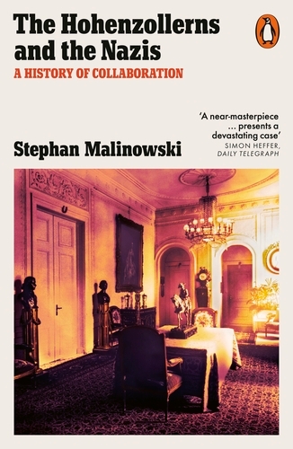Book cover of The Hohenzollerns and the Nazis by Stephan Malinowski