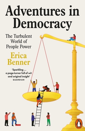 Book cover of Adventures in Democracy by Erica Benner