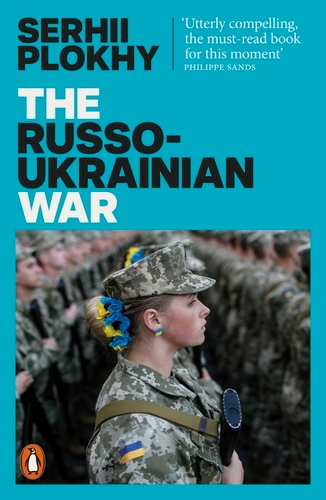 Book cover of The Russo-Ukrainian War by Serhii Plokhy