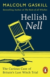 Book cover of Hellish Nell by Malcolm Gaskill