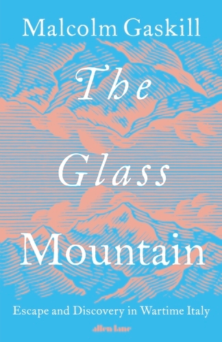 Book cover of The Glass Mountain by Malcolm Gaskill