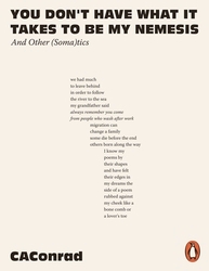 Book cover of You Don't Have What It Takes to Be My Nemesis by CA Conrad