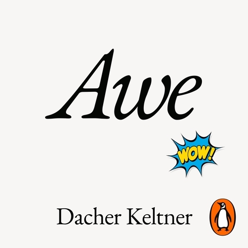 Book cover of Awe by Dacher Keltner