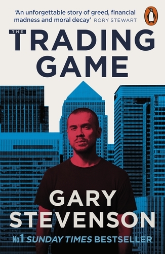 Book cover of The Trading Game by Gary Stevenson