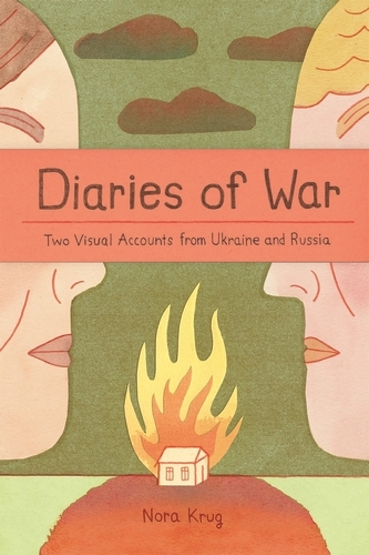 Book cover of Diaries of War by Nora Krug