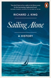 Book cover of Sailing Alone by Richard J. King