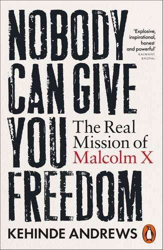 Book cover of Nobody Can Give You Freedom by Kehinde Andrews